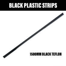 Load image into Gallery viewer, 1.5M Black Teflon Strip