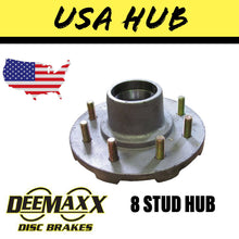 Load image into Gallery viewer, DEEMAXX 8 STUD HUB SUIT DEXTER 7000LB Bearings